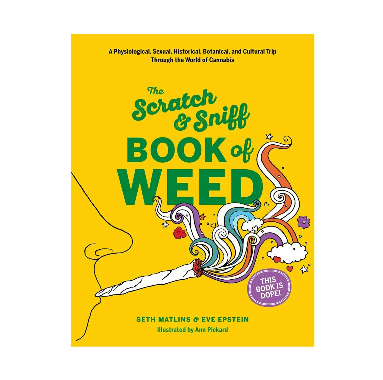 THE SCRATCH & SNIFF BOOK OF WEED