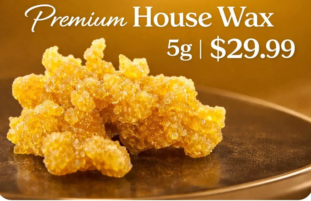 5 grams of house wax for $29.99