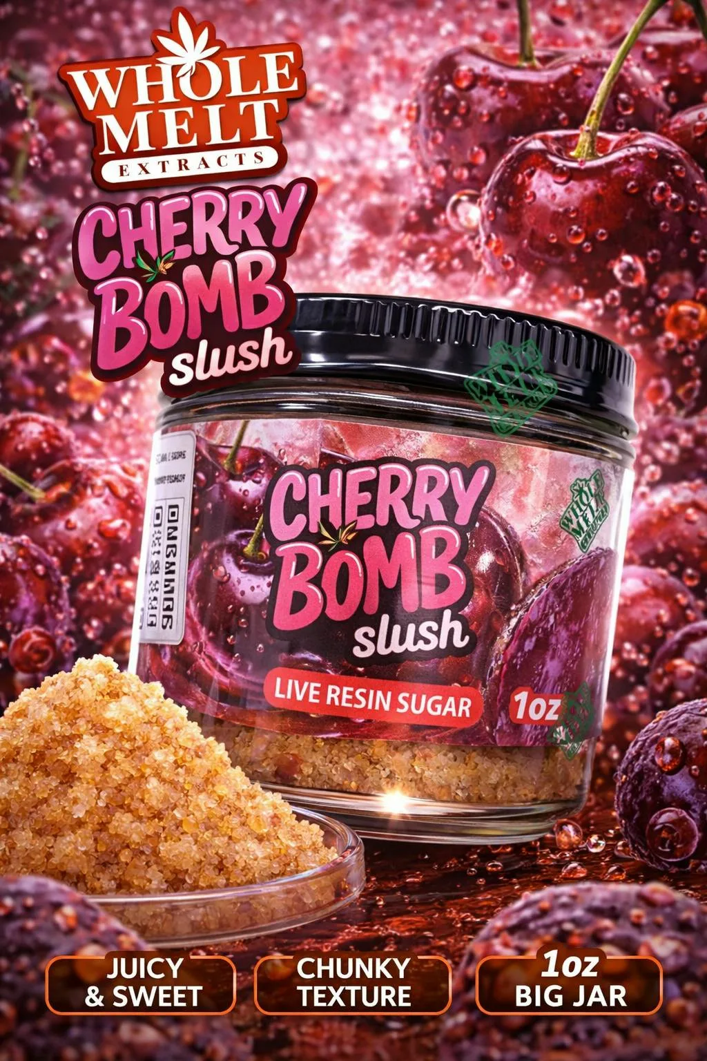 WHOLE MELT | CHERRY BOMB (1OZ LIVE RESIN SUGAR)