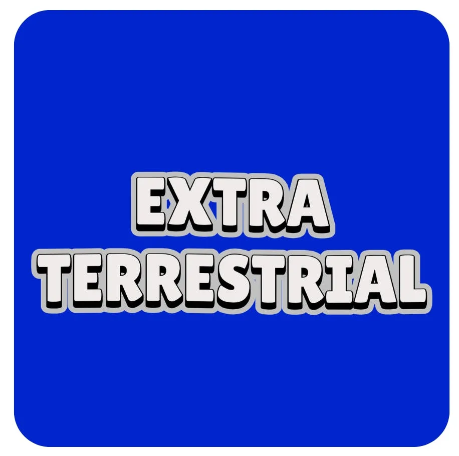The Drop - Extra Terrestrial - 26% (H) 3.5G