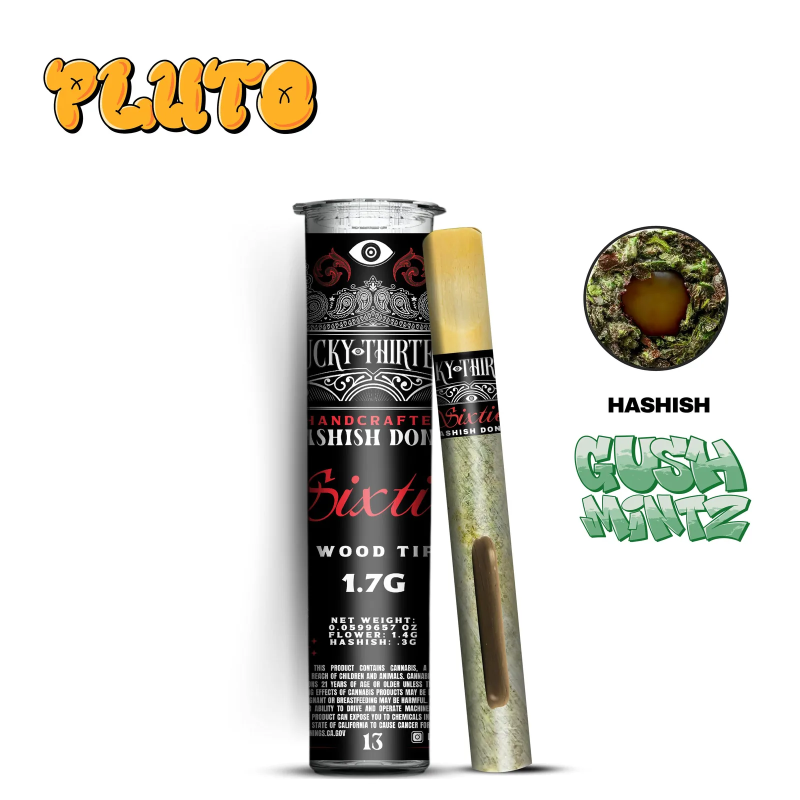 Lucky Thirteen Sixties - Pluto - Crush Mintz Hashish Donut