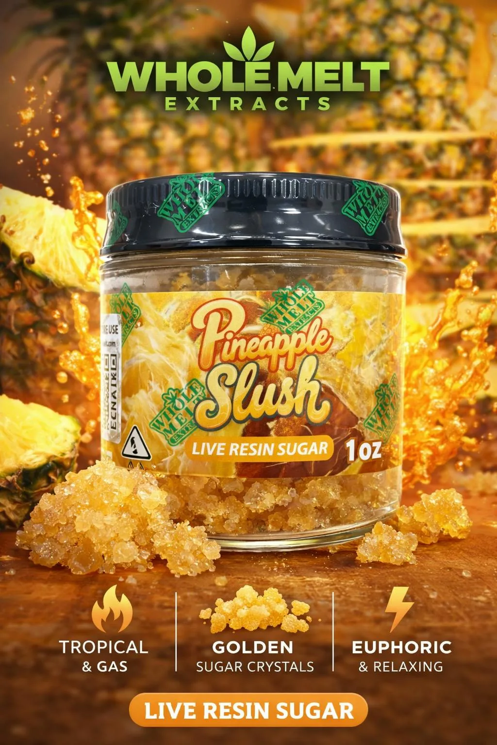 WHOLE MELT | PINEAPPLE SLUSH (1OZ LIVE RESIN SUGAR)