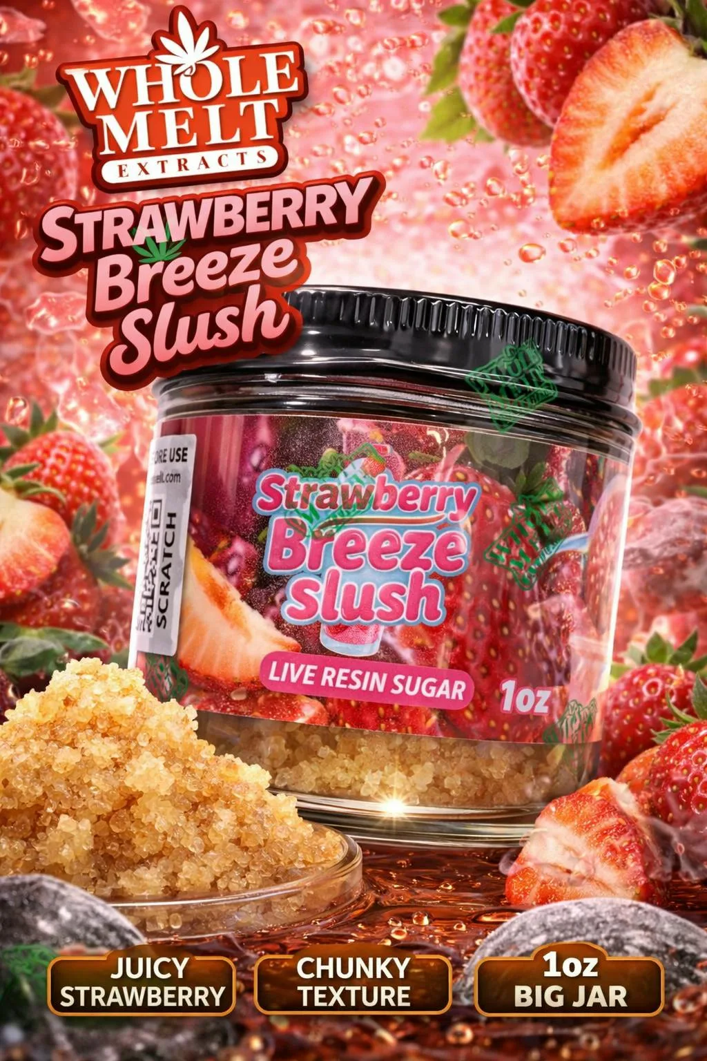 WHOLE MELT | STRAWBERRY BREEZE SLUSH (1OZ LIVE RESIN SUGAR)