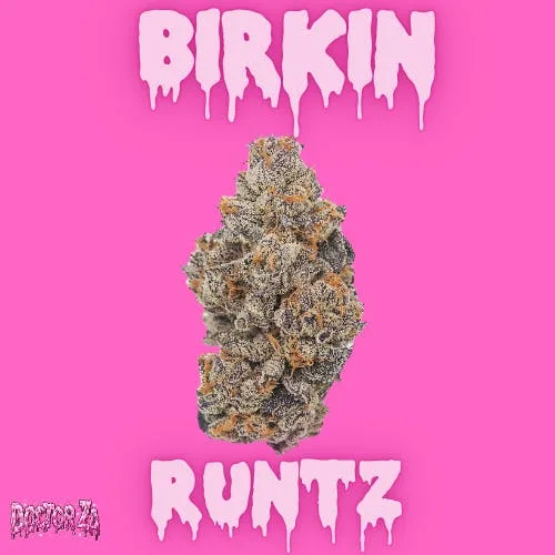 Doctor Za - 🔥Birkin Runtz 🔥- (Indica)