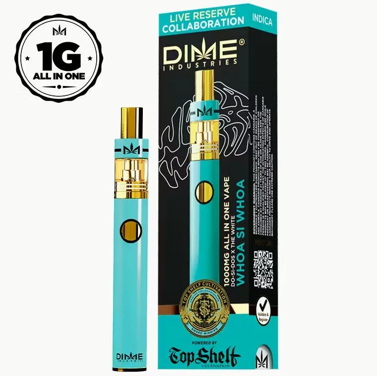 Dime - Whoa-Si-Whoa - Top Shelf Collaboration AIO 1G