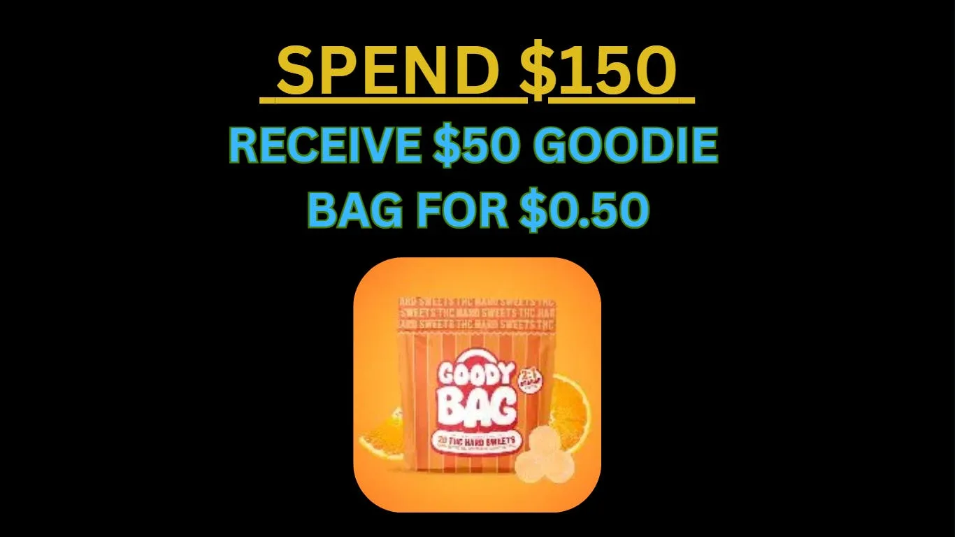 SPEND $150 GET $50 GOODIE BAG