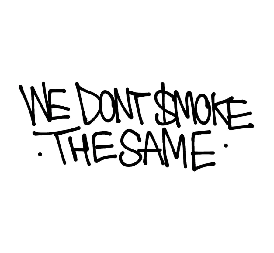 WE DON'T SMOKE THE SAME - Blue Nerds - 14G