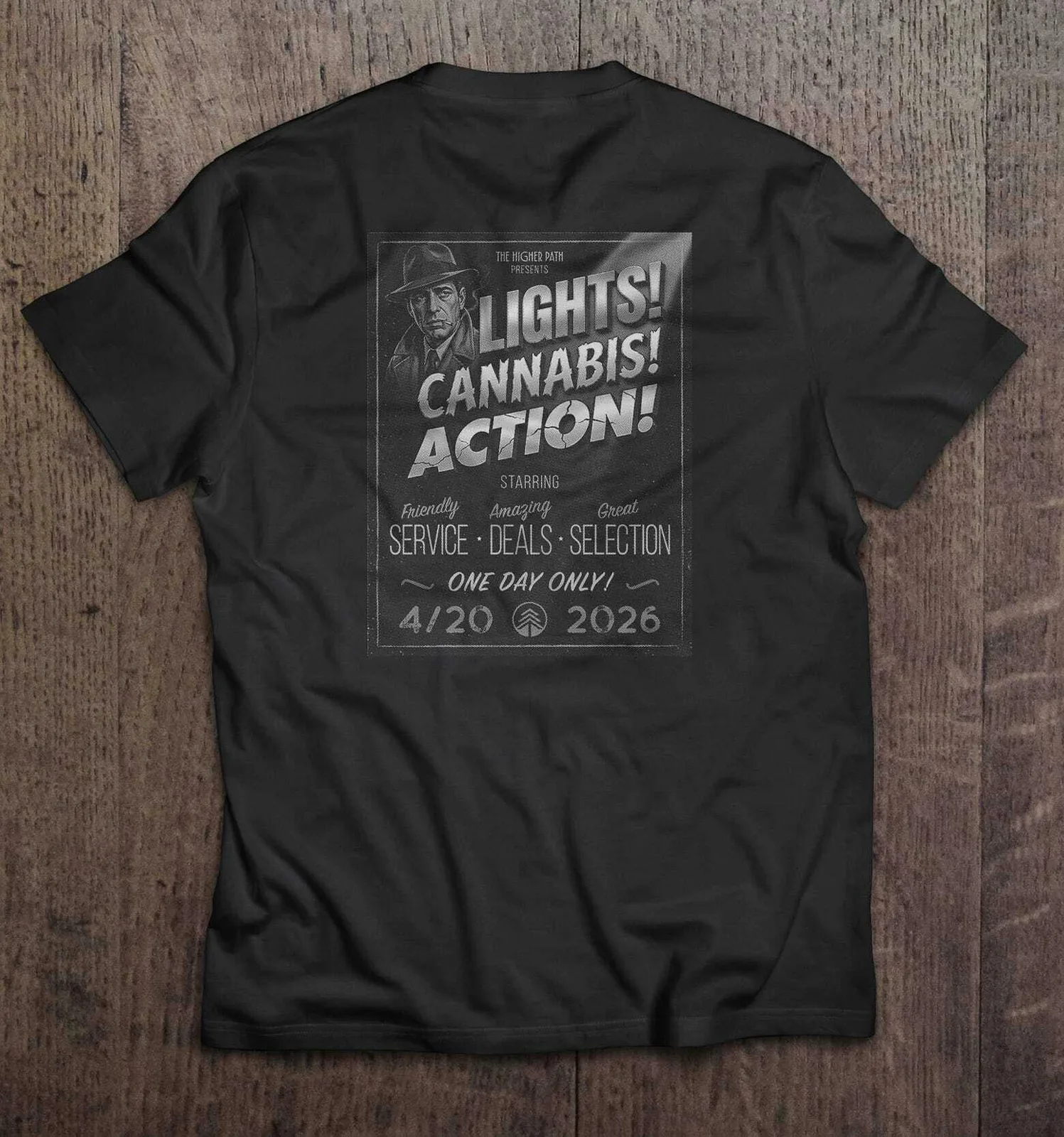 THE HIGHER PATH - 420 T SHIRT 2026 - 420 T SHIRT 2026