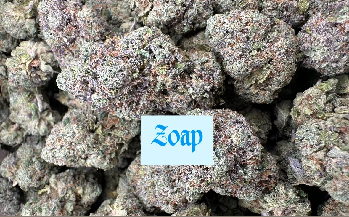 ZOAP - $80 half oz top shelf indoor