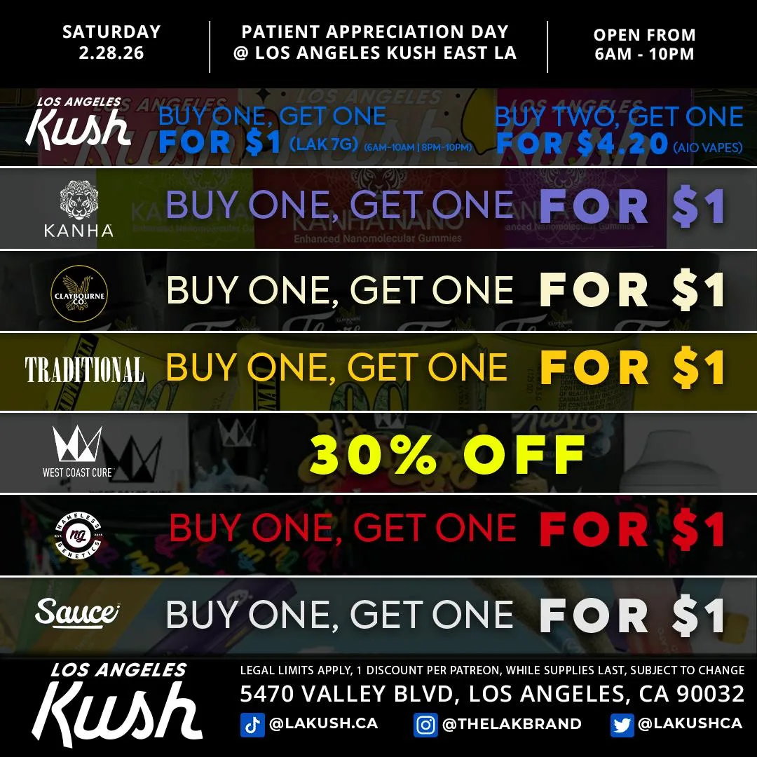 Los Angeles Kush - SATURDAY BOGO'S