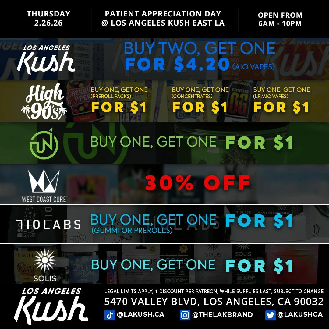 Los Angeles Kush - THURSDAY BOGO'S