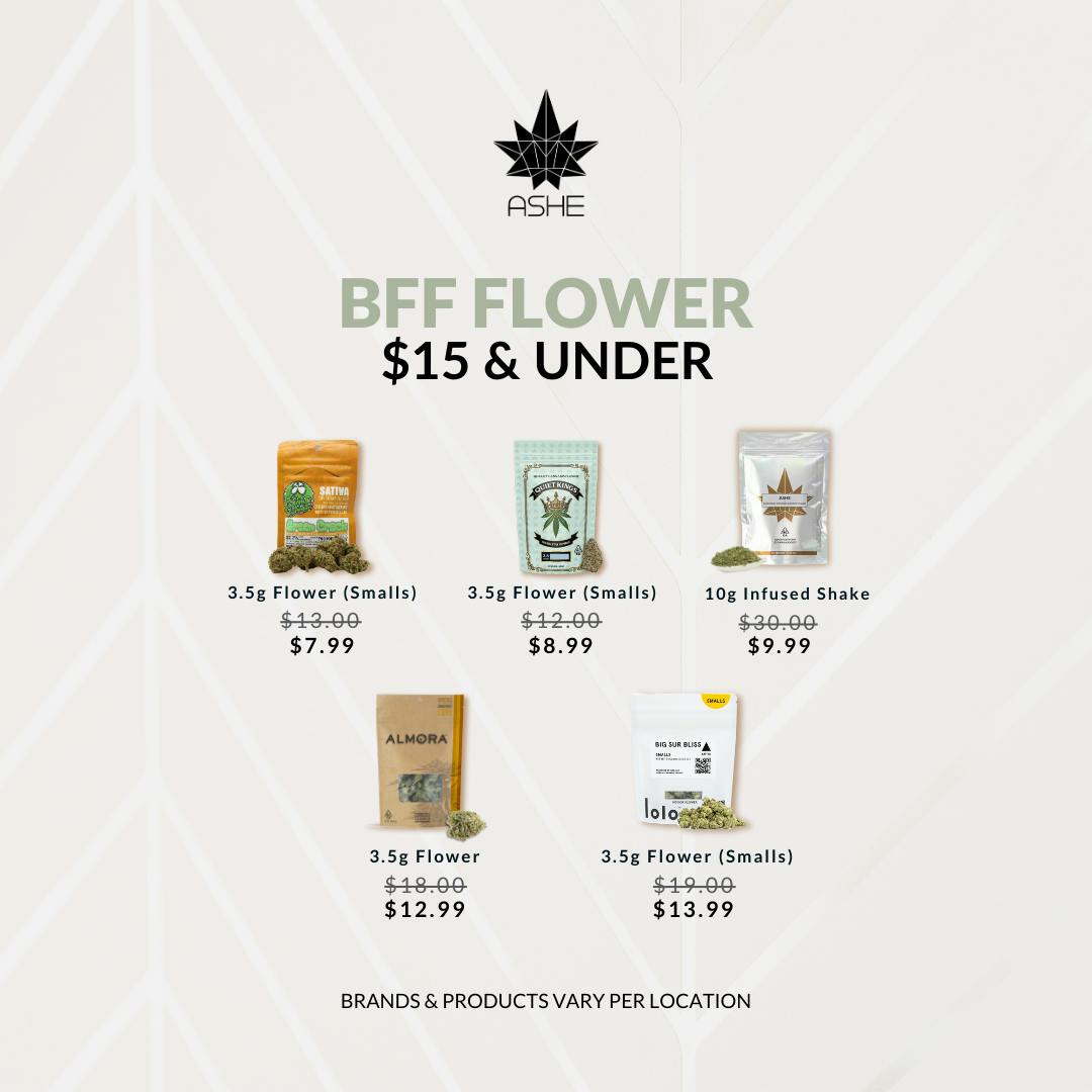 ASHE - 🍃ASHE PAY LESS MORE WEED- BFF SPECIALS! $15 & UNDER 🔥