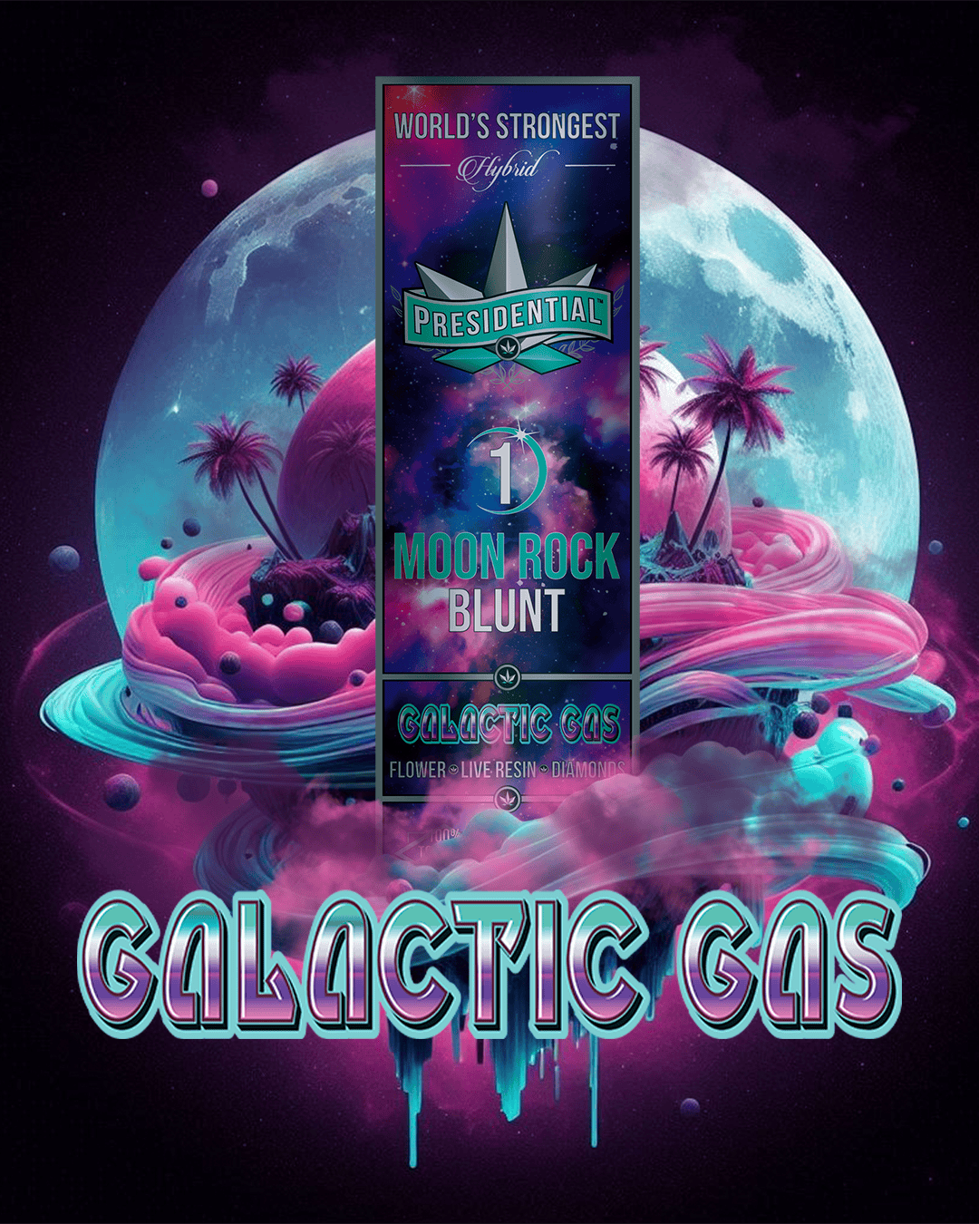 Presidential Moon Rock Blunt Galactic Gas