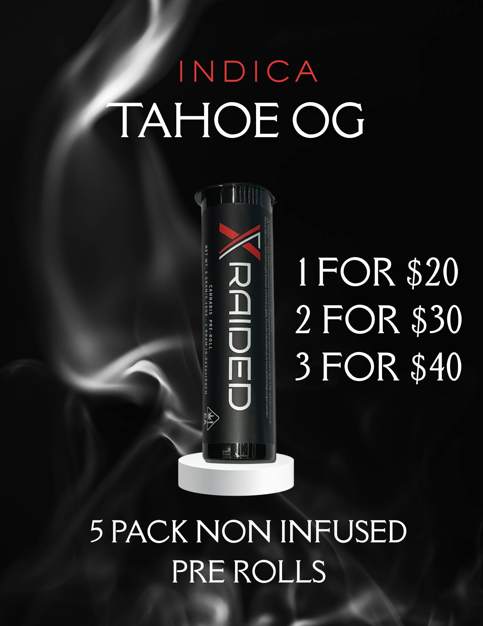 XRAIDED 5PK PREROLLS - TAHOE OG